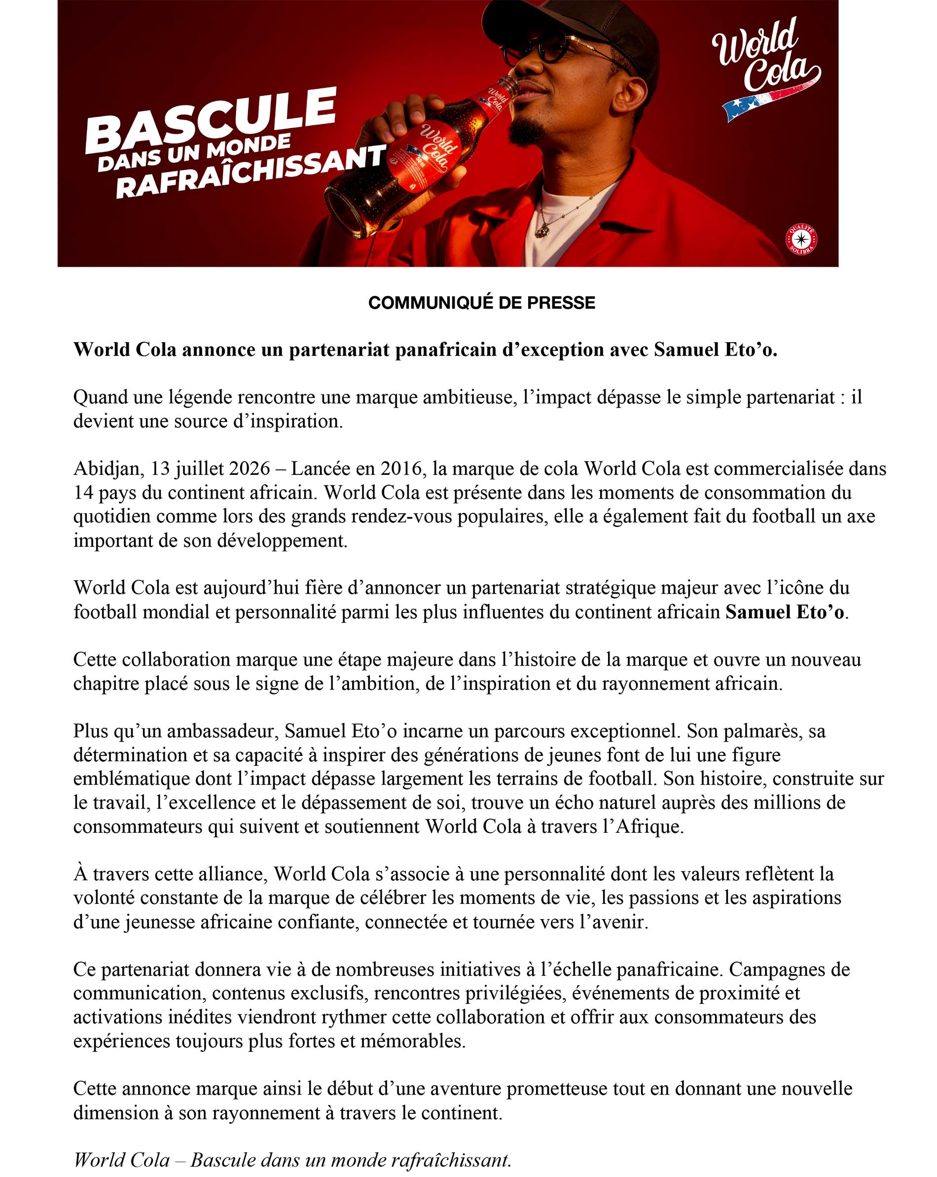 COMMUNIQUE DE PRESSE / SAMUEL ETO’O REJOINT WORLD COLA COMME AMBASSADEUR DE LA MARQUE