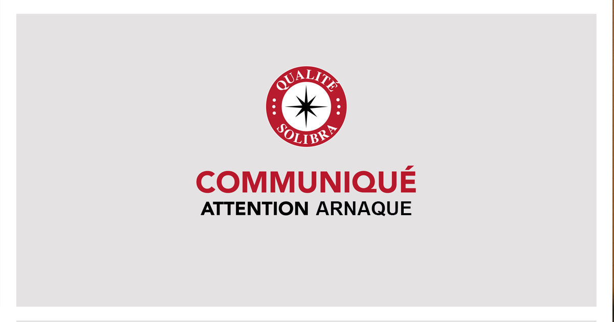Communiqué - Attention Arnaque