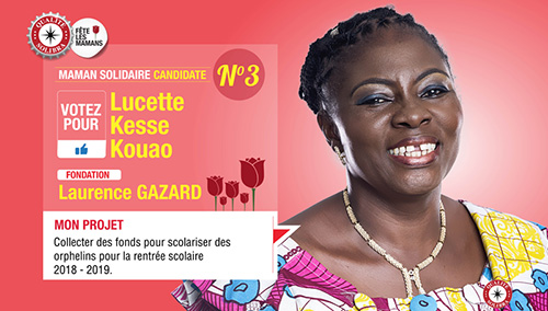MAMAN SOLIDAIRE / Votez pour Lucette Kesse Kouao notre Candidate N° 3 de la Fondation Laurence Gazard